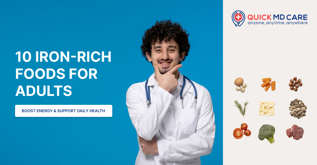 iron-rich foods for adults at the quickmd care